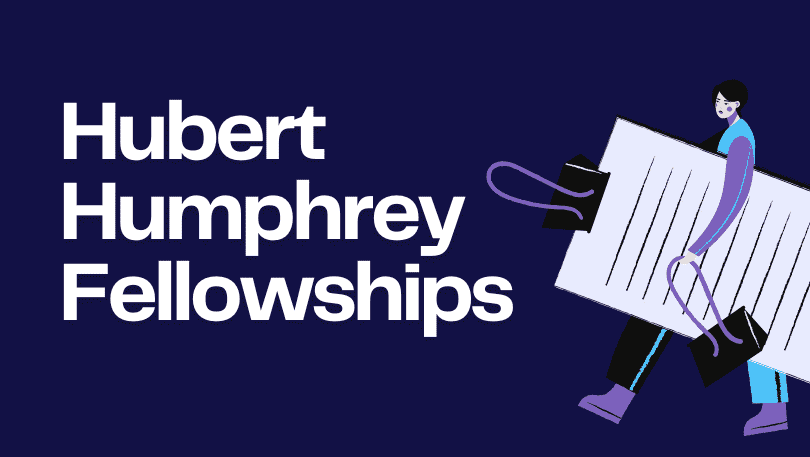 Hubert Humphrey Fellowships